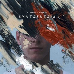 Bethel Music – Without Words; Synesthesia (2015)