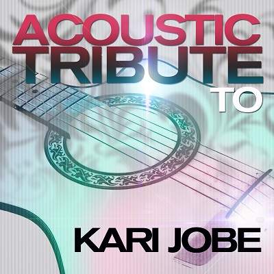 Acoustic Soul - Acoustic Tribute to Kari Jobe (2013) акустическая гитара