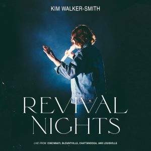 Kim Walker-Smith - Revival Nights (Live) (2021) слушать альбом поклонения