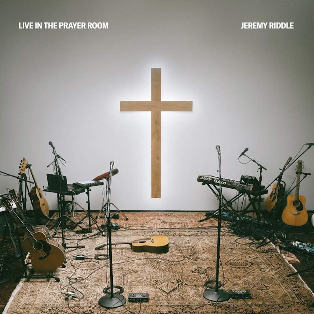 Jeremy Riddle - Live in the Prayer Room (2022) слушать скачать альбом поклонения