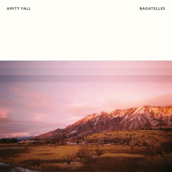 Amity Fall - Bagatelles (2020) звуки пианино