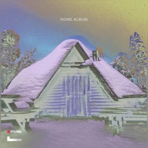 iFOUND Worship - Home album (2020) слушать скачать альбом поклонения