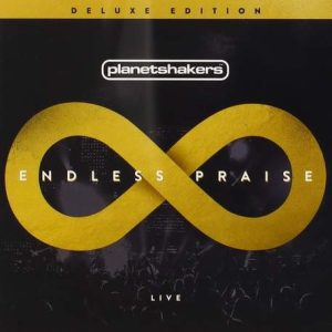 Planetshakers - Endless Praise (Live) 2014 слушать скачать альбом прославления