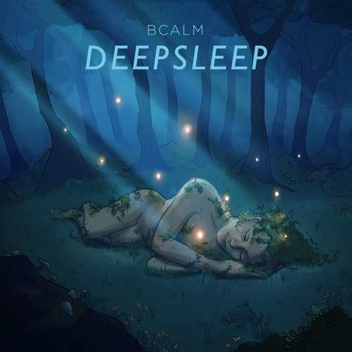 Bcalm – Deepsleep (2021)