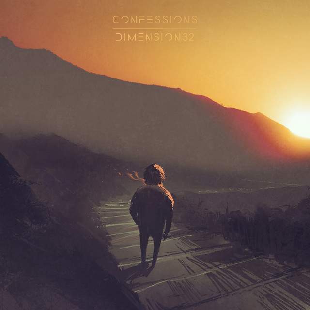 Dimension 32 – Confessions (2021)